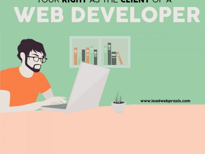 YOUR RIGHT AS THE CLIENT OF A WEB DEVELOPER