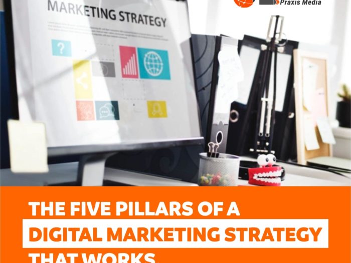 Pillars Of A Digital Marketing Strategy