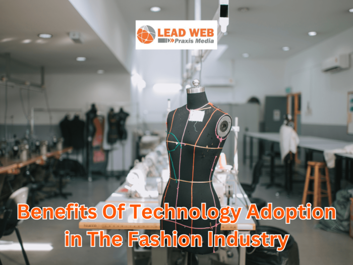 Technology Adoption in The Fashion Industry
