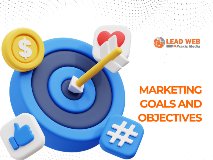 Digital Marketing goals and objectives