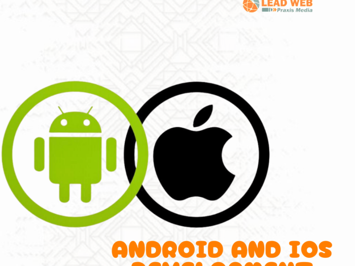 Android and iOS Development