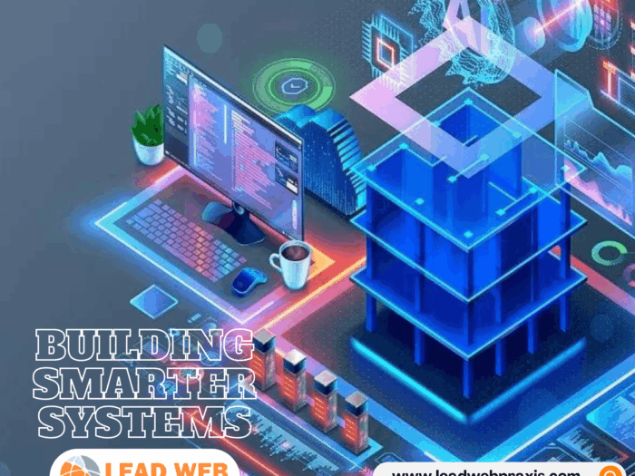 Building Smarter Systems