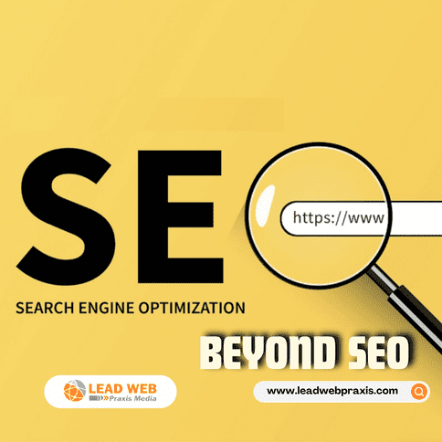 Beyond SEO