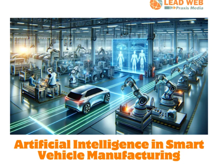 Artificial Intelligence in Smart Vehicle Manufacturing
