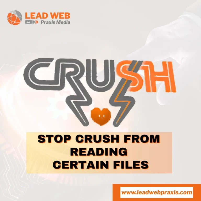halt Crush from reading certain files